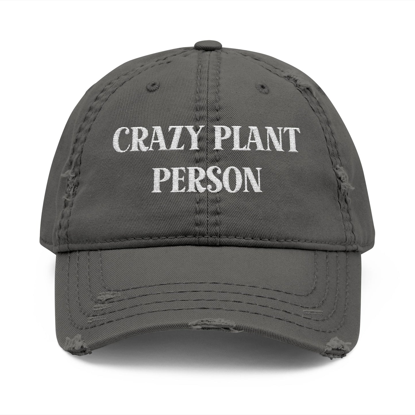 Crazy Plant Person Distressed Dad Hat, Embroidered Plant Lover Cap