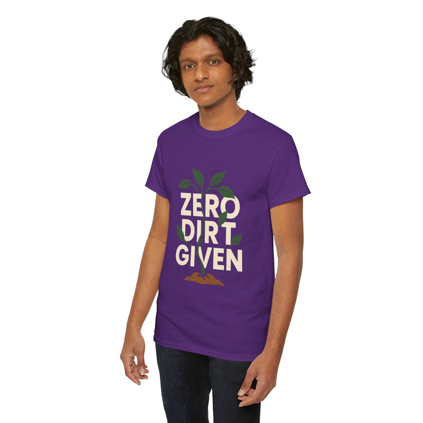 Zero Dirt Given T-Shirt