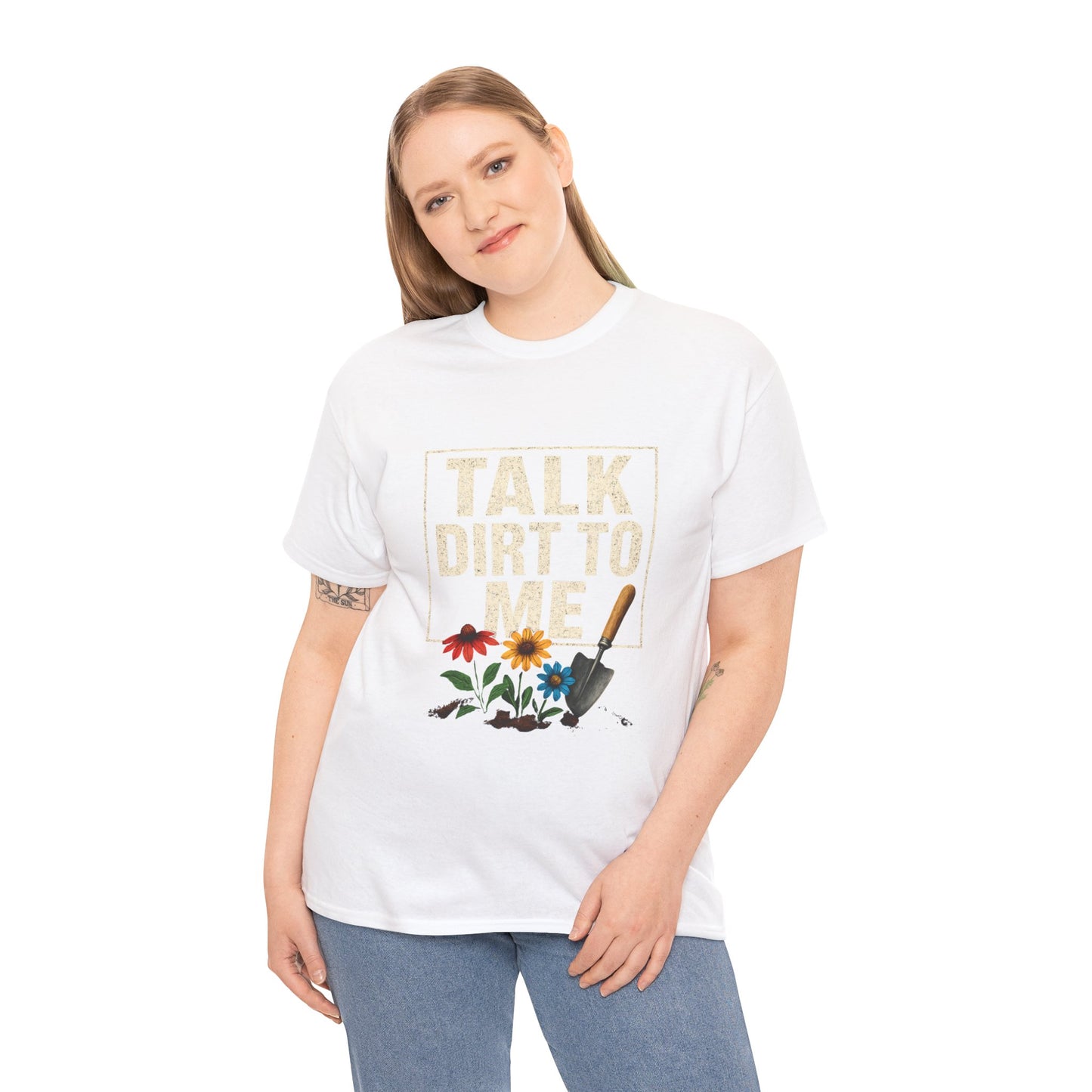 Talk Dirt To Me - Cheeky Gardeners T Shirt