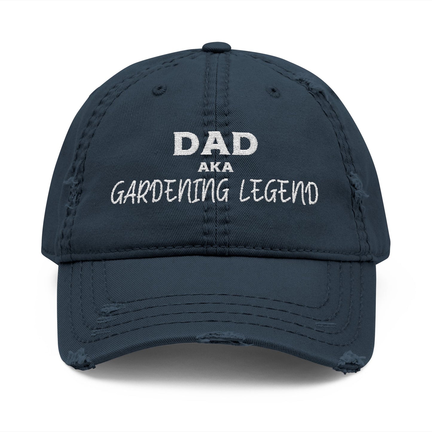 Dad, Aka Gardening Legend - Embroidered Distressed Dad Cap