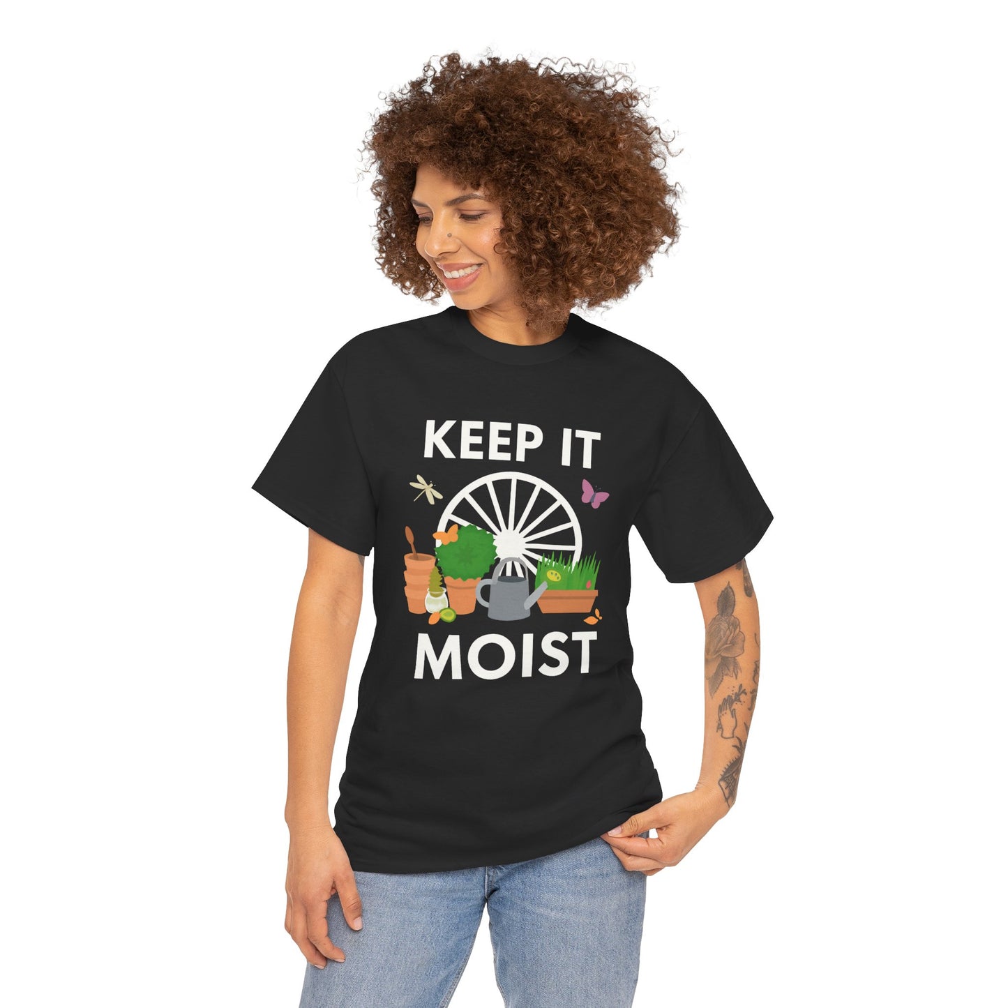 Keep It Moist” Gardening T-Shirt