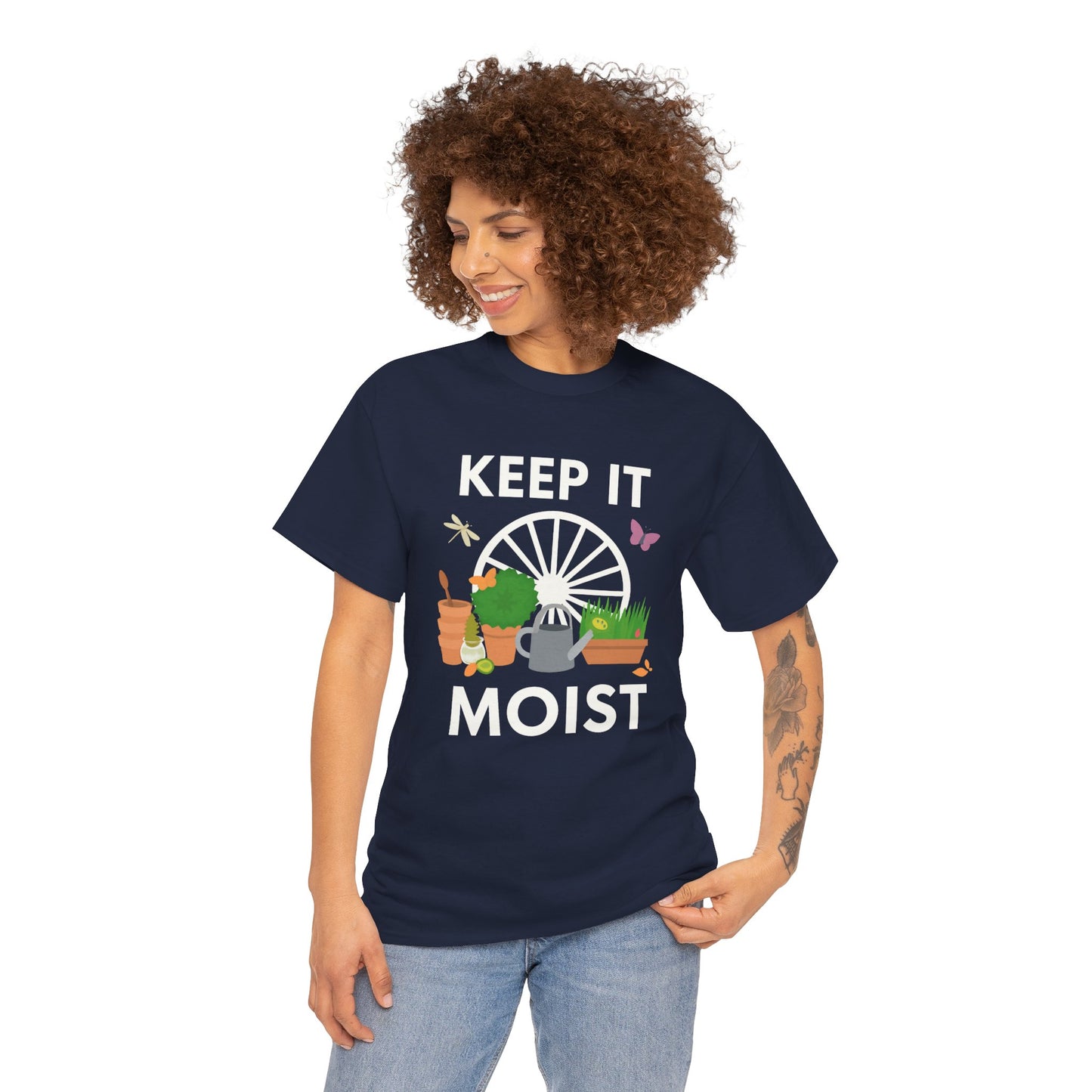 Keep It Moist” Gardening T-Shirt