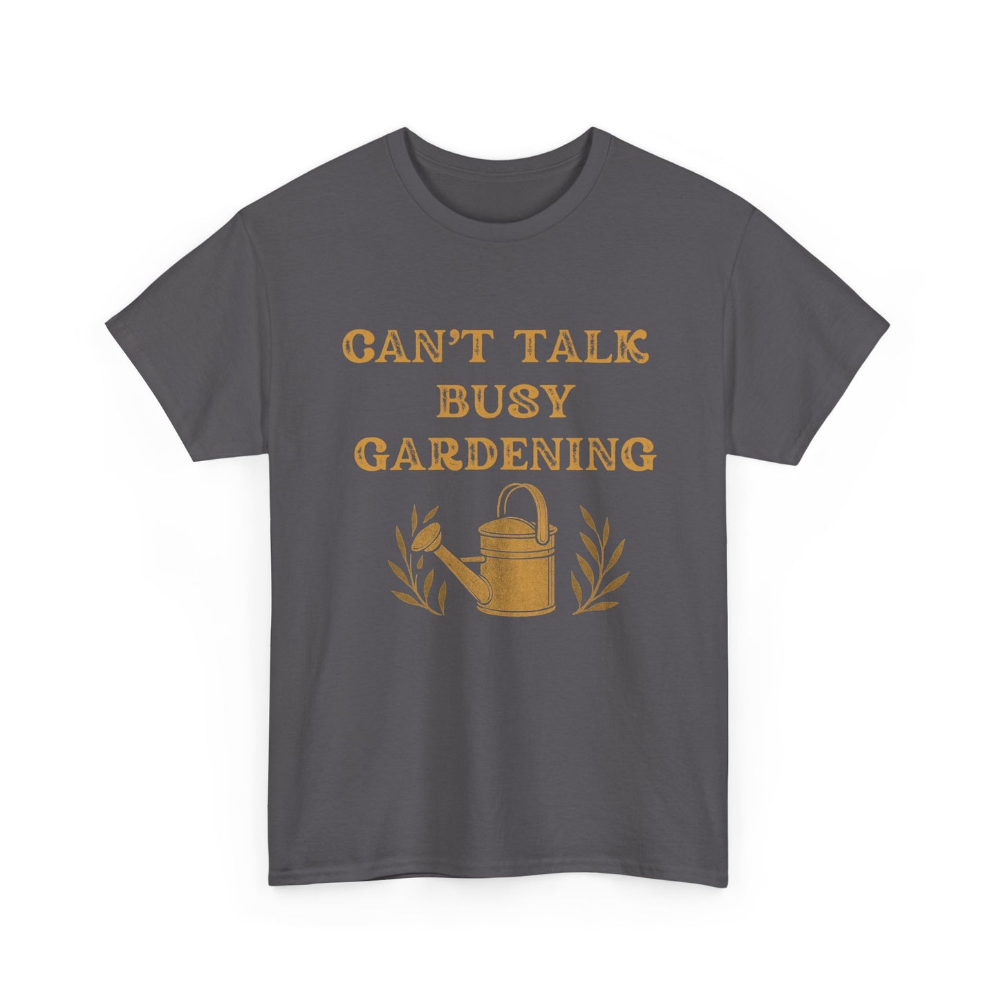Can't Talk, Busy Gardening Unisex Cotton Tee - Perfect for Gardeners