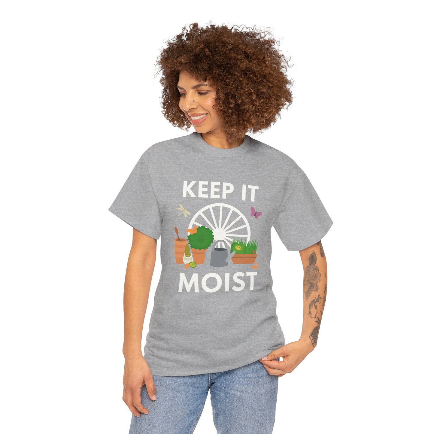 Keep It Moist” Gardening T-Shirt