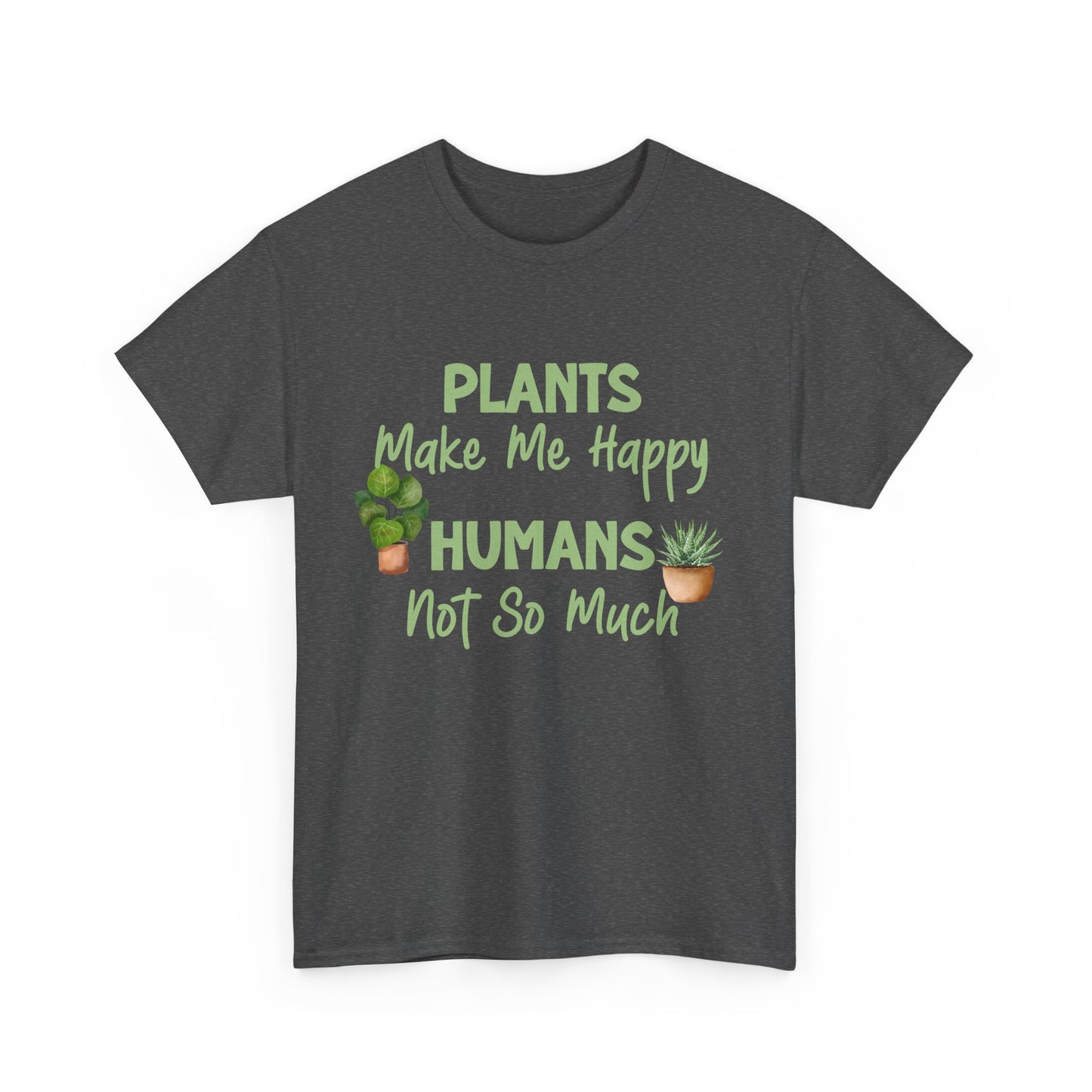 Plants Make Me Happy, Humans… Not So Much 🌱