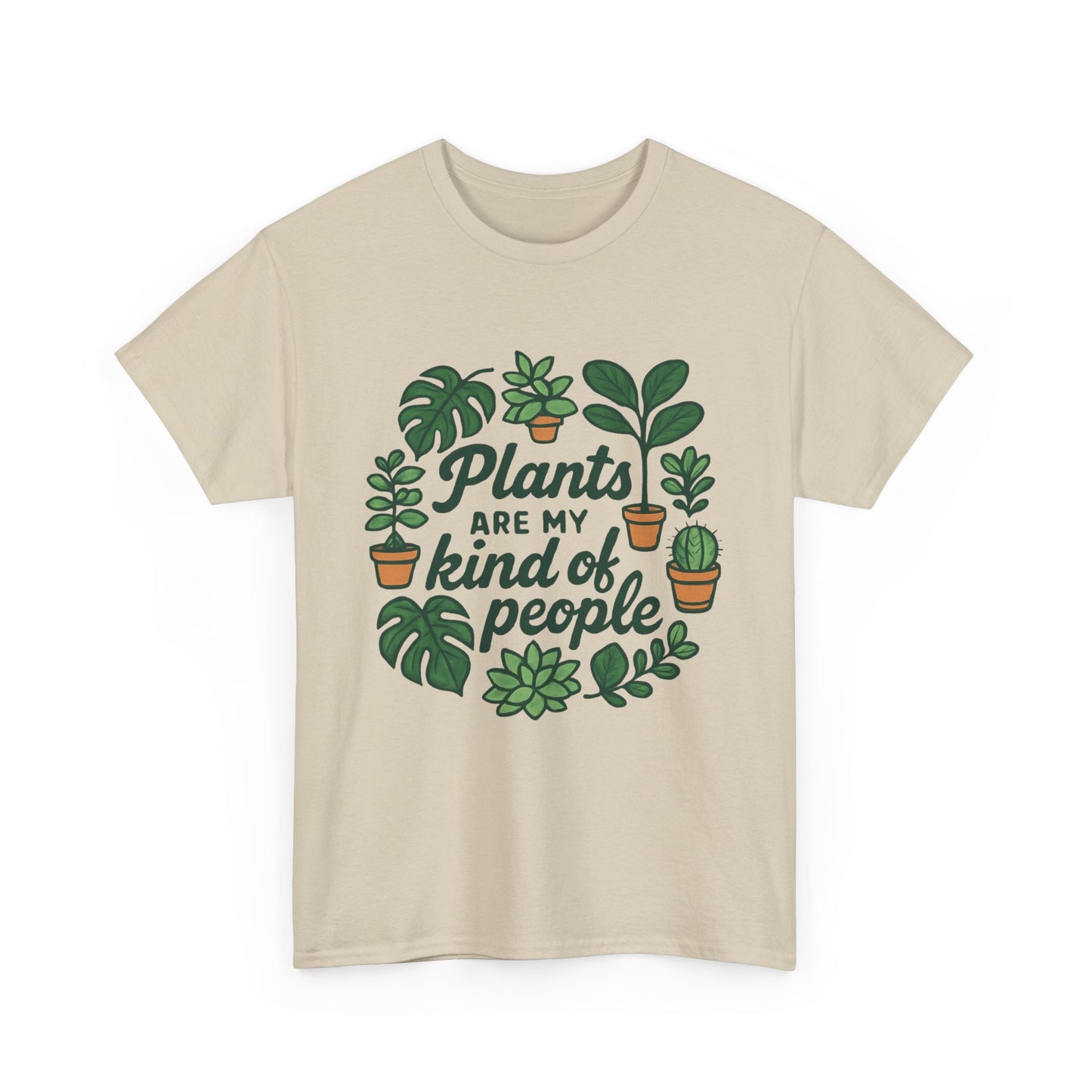 Plants Are My Kind of People T-Shirt