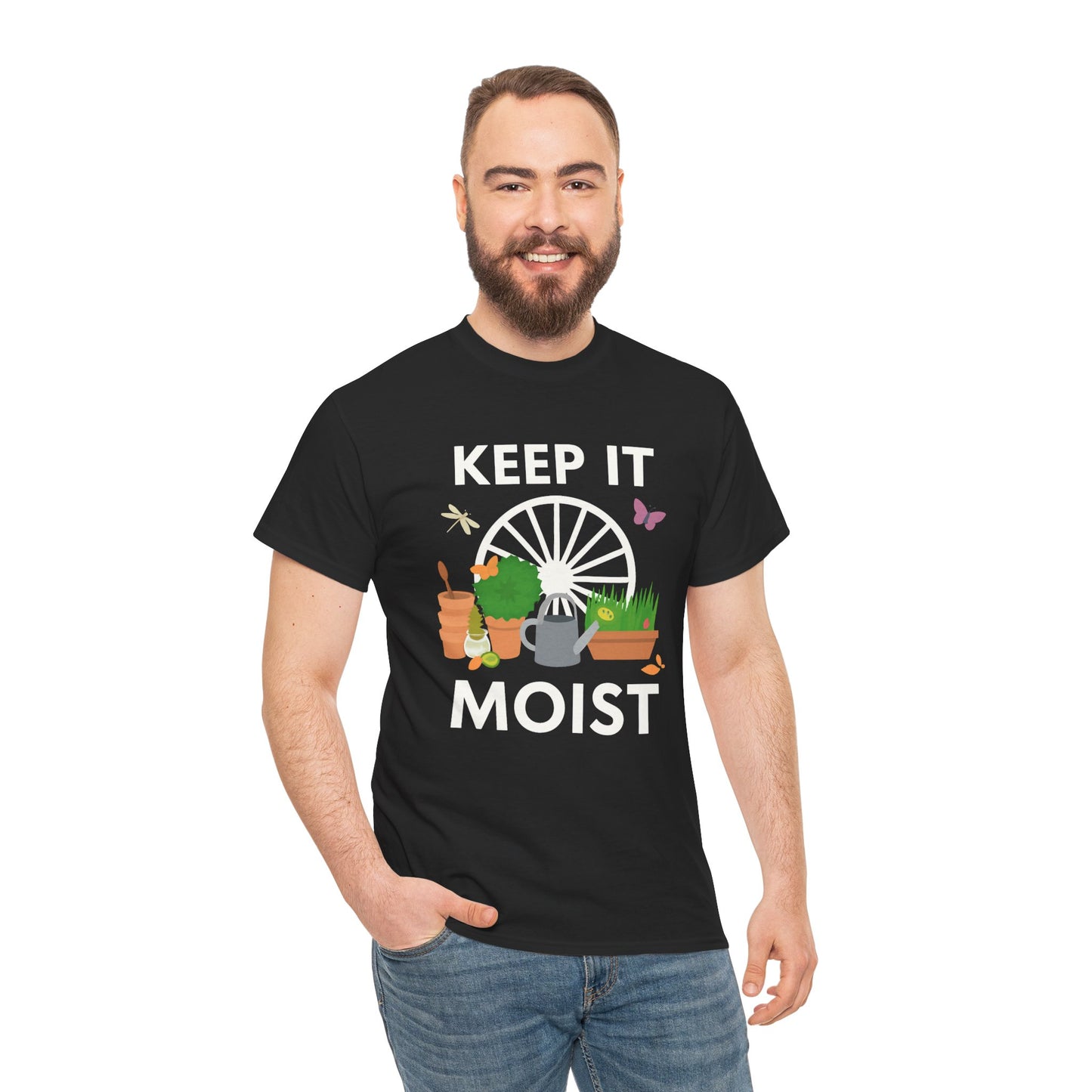 Keep It Moist” Gardening T-Shirt