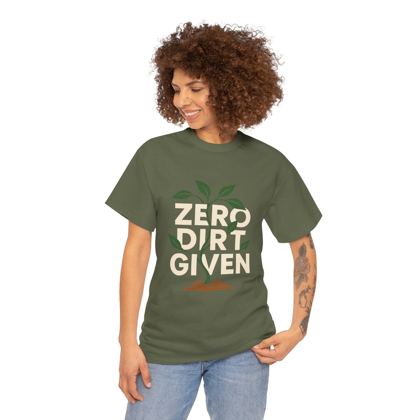 Zero Dirt Given T-Shirt