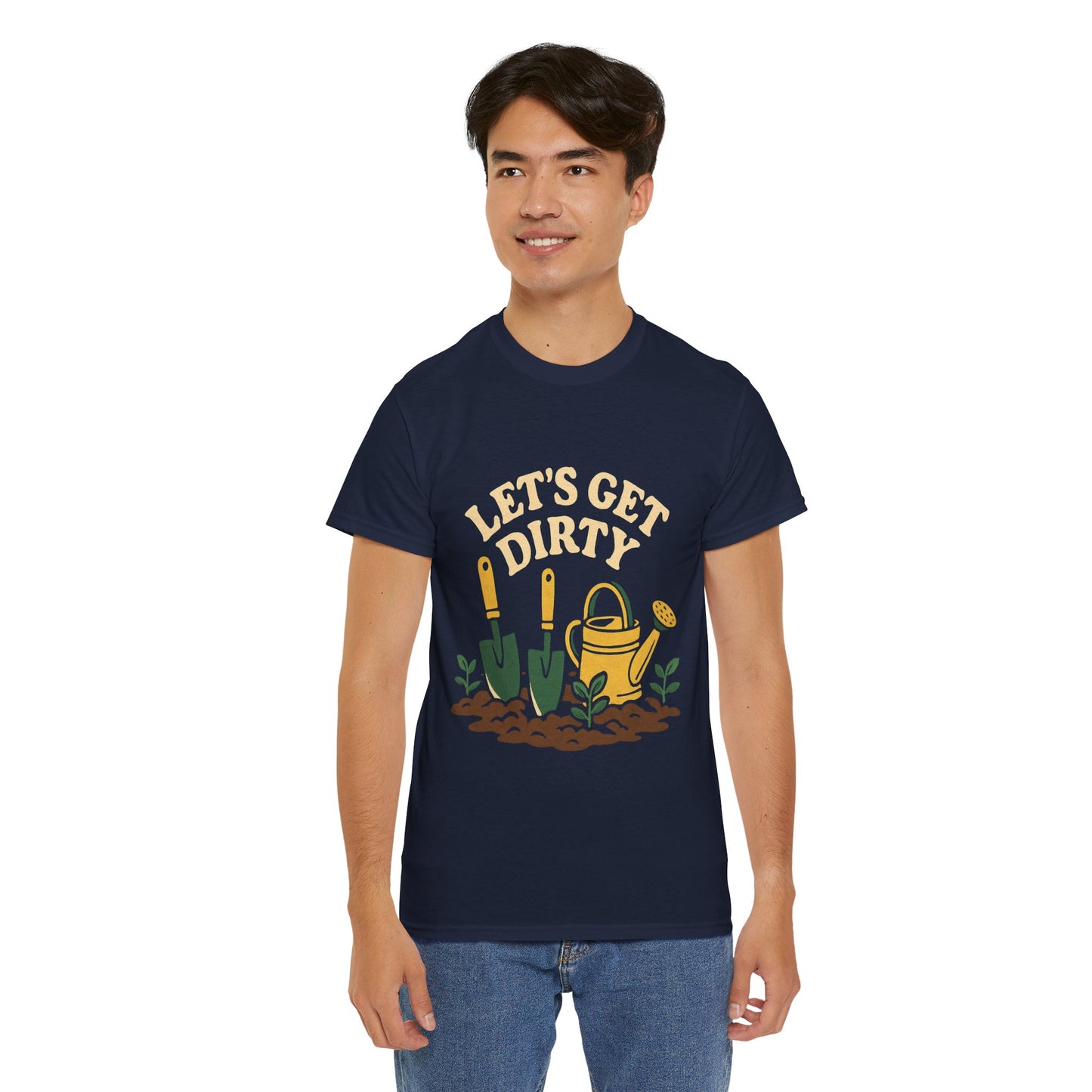 Let’s Get Dirty T-Shirt