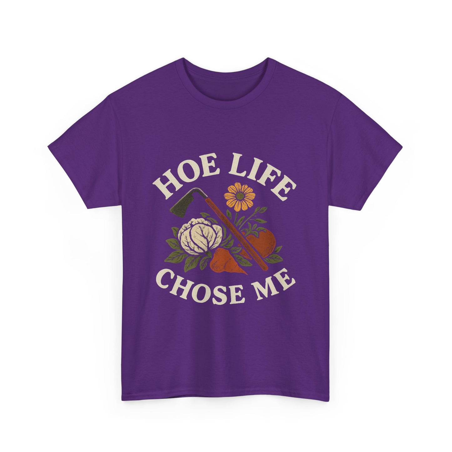 Hoe Life Chose Me T-Shirt