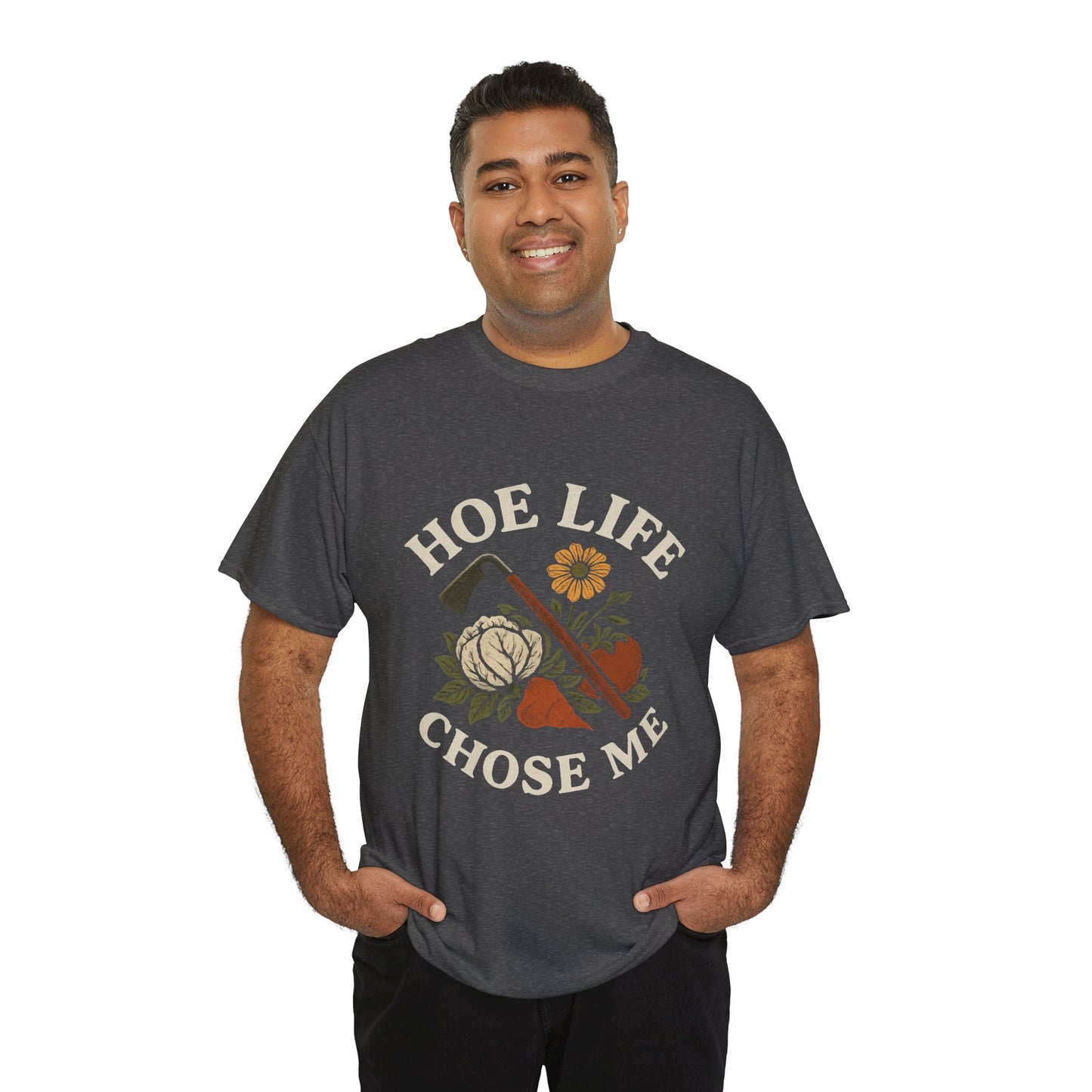 Hoe Life Chose Me T-Shirt