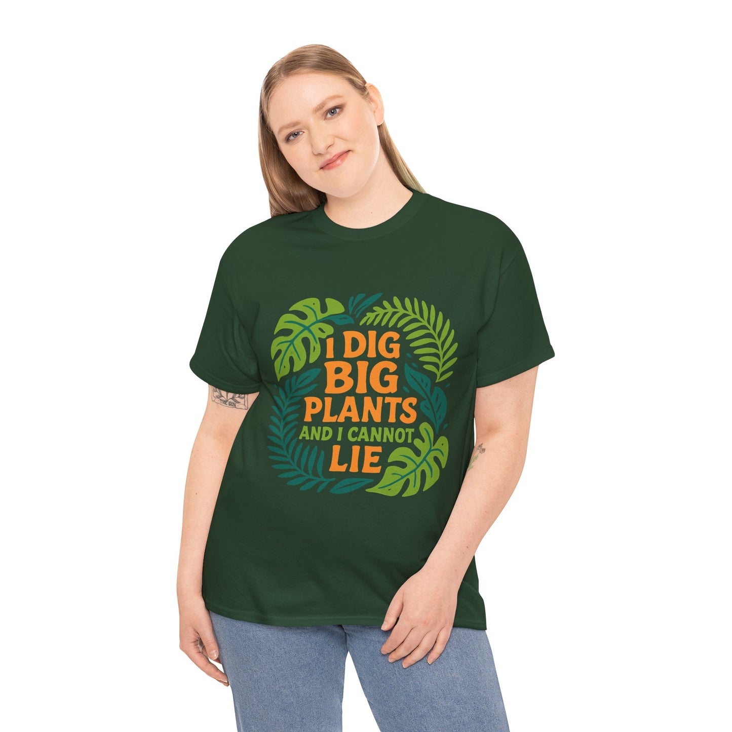 I Dig Big Plants and I Cannot Lie” T-Shirt