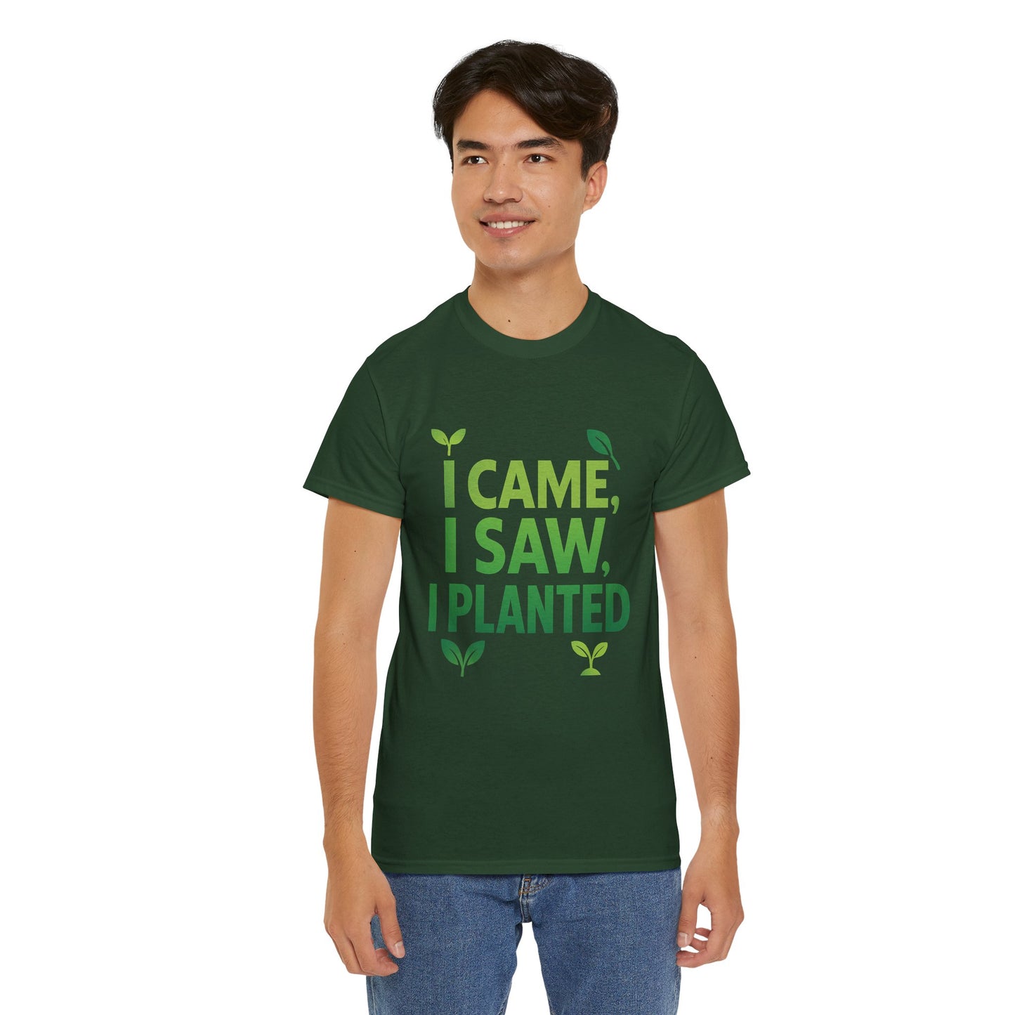 I Came, I Saw, I Planted T-Shirt – Funny Gardening Tee