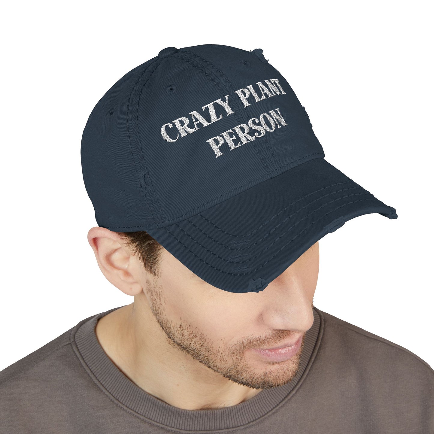 Crazy Plant Person Distressed Dad Hat, Embroidered Plant Lover Cap