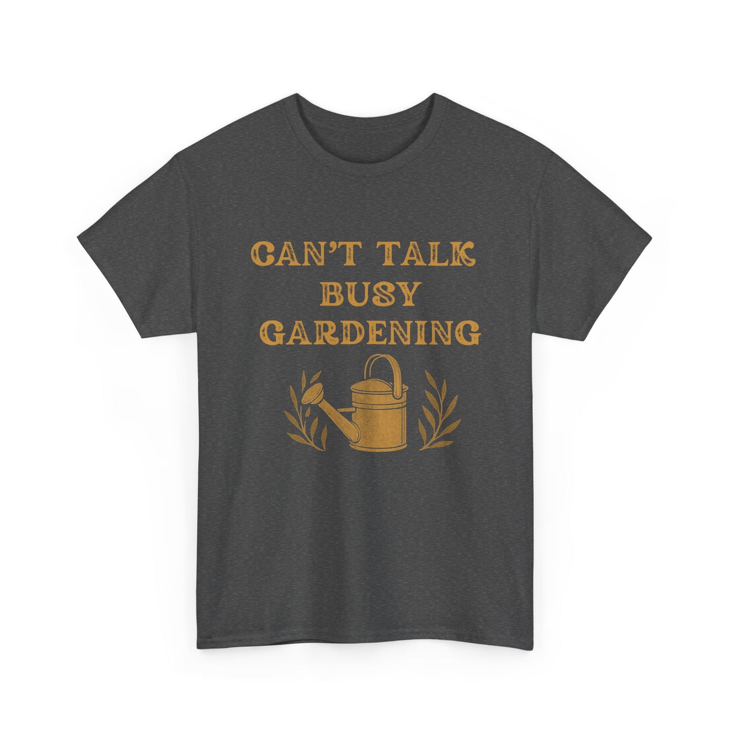 Can't Talk, Busy Gardening Unisex Cotton Tee - Perfect for Gardeners