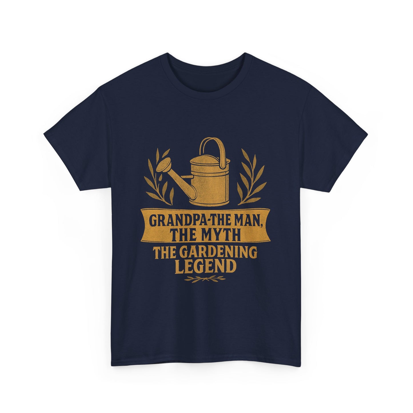 Grandpa: The Man, The Myth, The Gardening Legend – Funny Grandpa T-Shirt