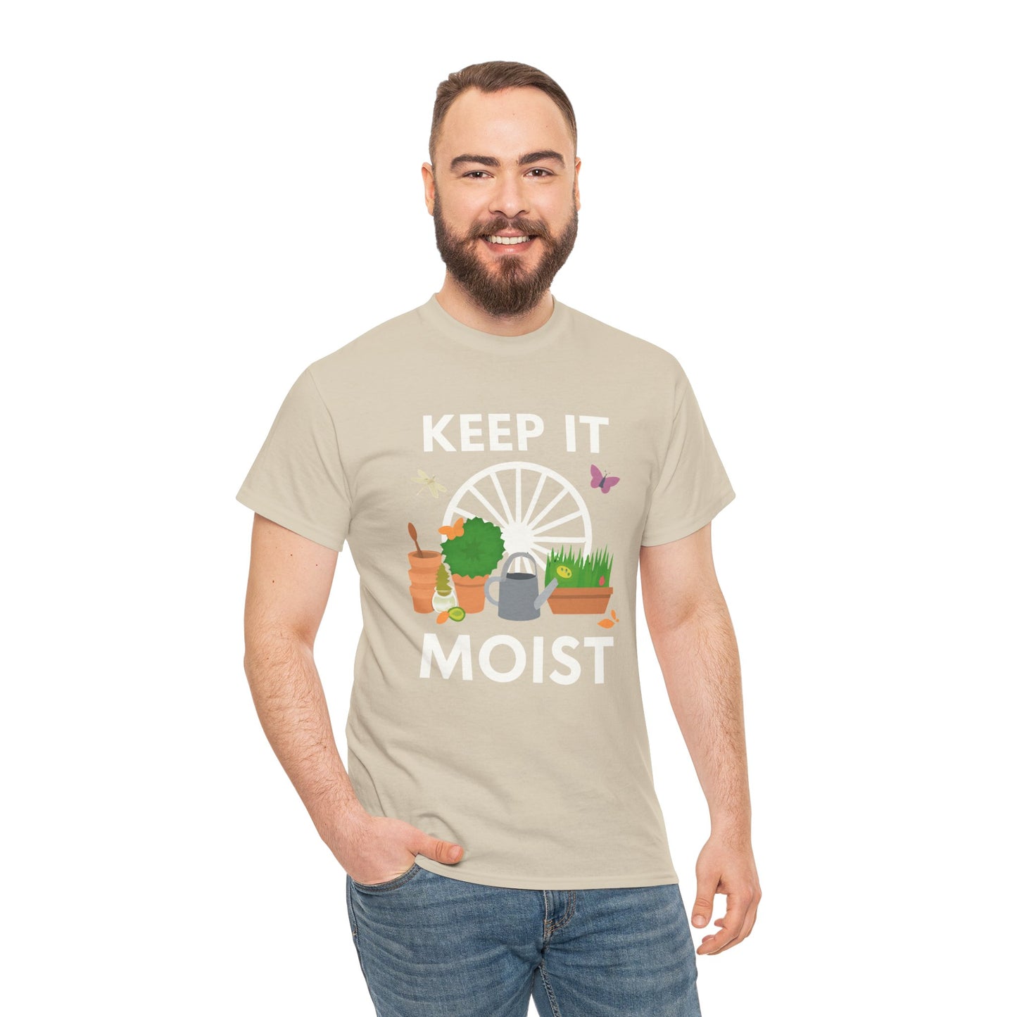 Keep It Moist” Gardening T-Shirt
