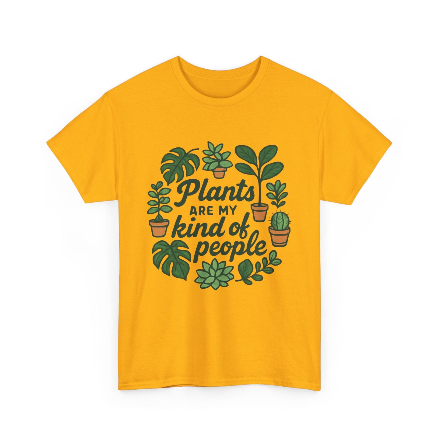 Plants Are My Kind of People T-Shirt