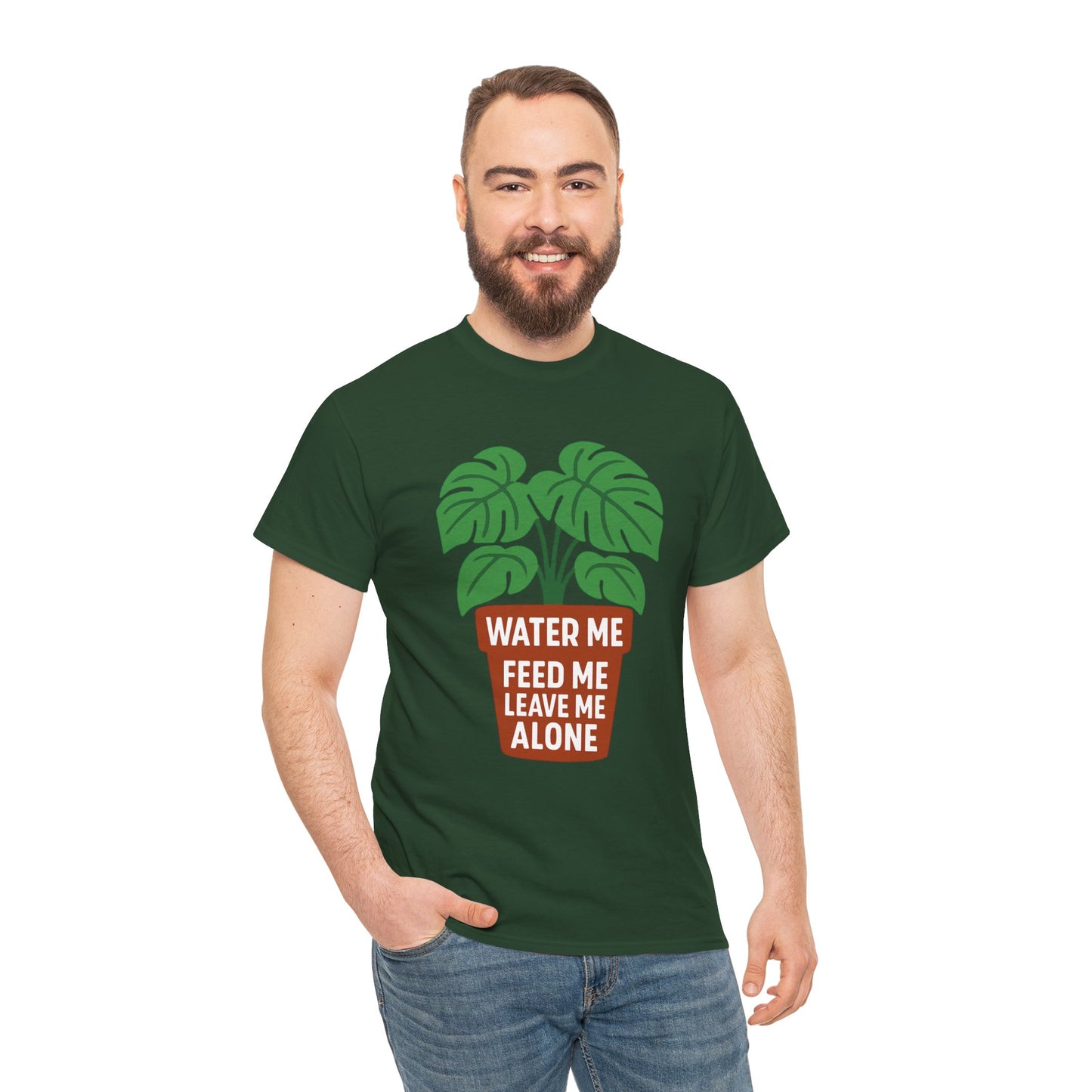 Water Me, Feed Me, Leave Me Alone, Plant Lover Tee, Funny Unisex Gardening Shirt