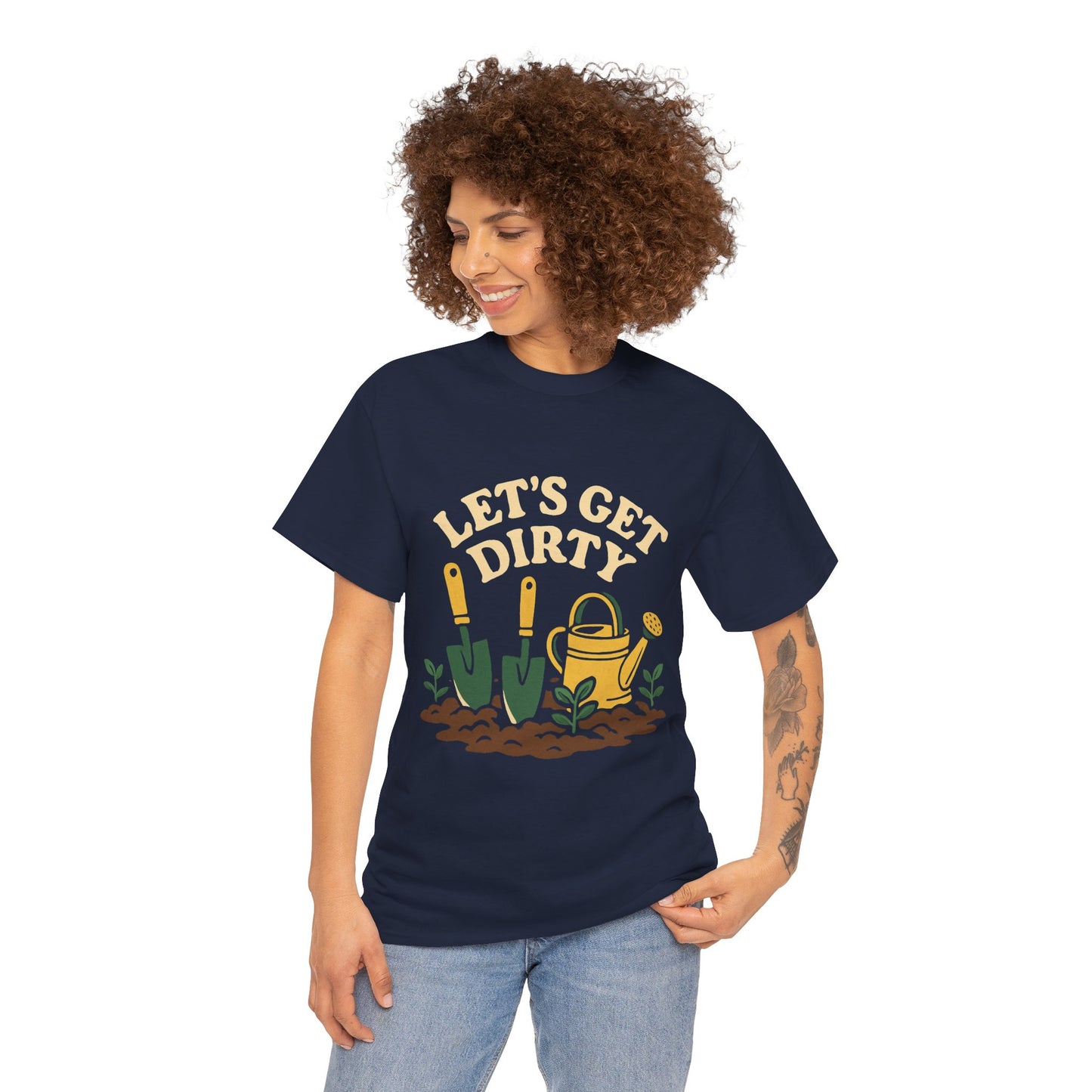 Let’s Get Dirty T-Shirt
