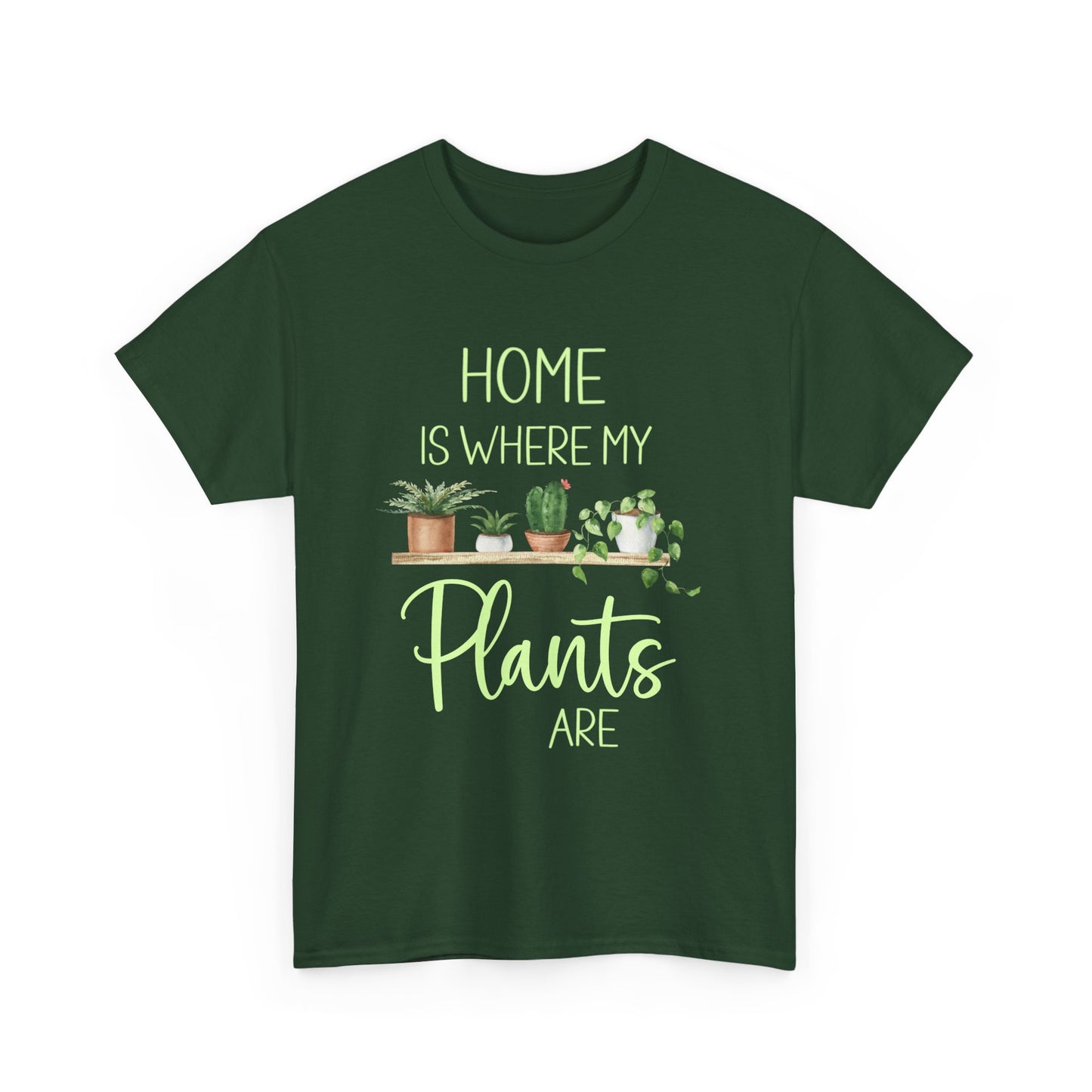 Home Is Where My Plants Are Unisex Cotton Tee, Plant Lover Shirt for Gardeners