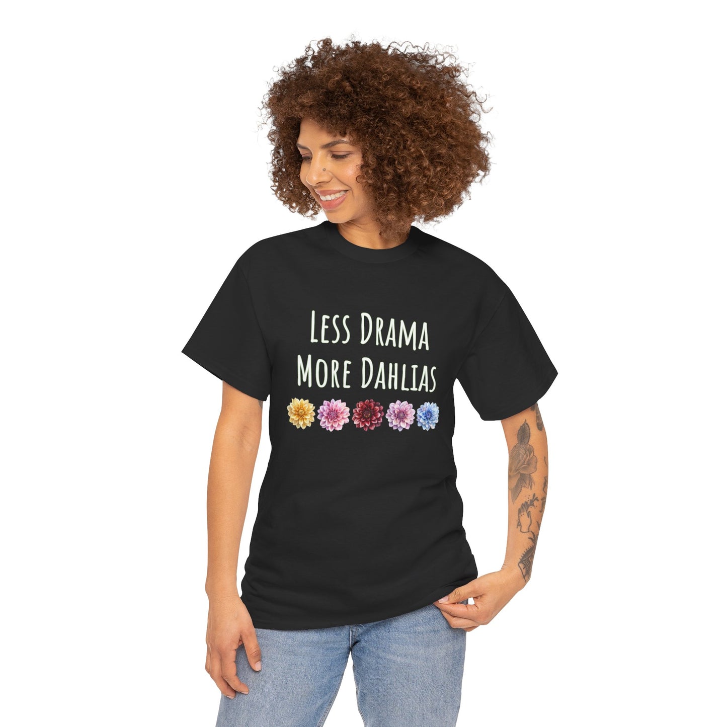 Less Drama, More Dahlias T-Shirt