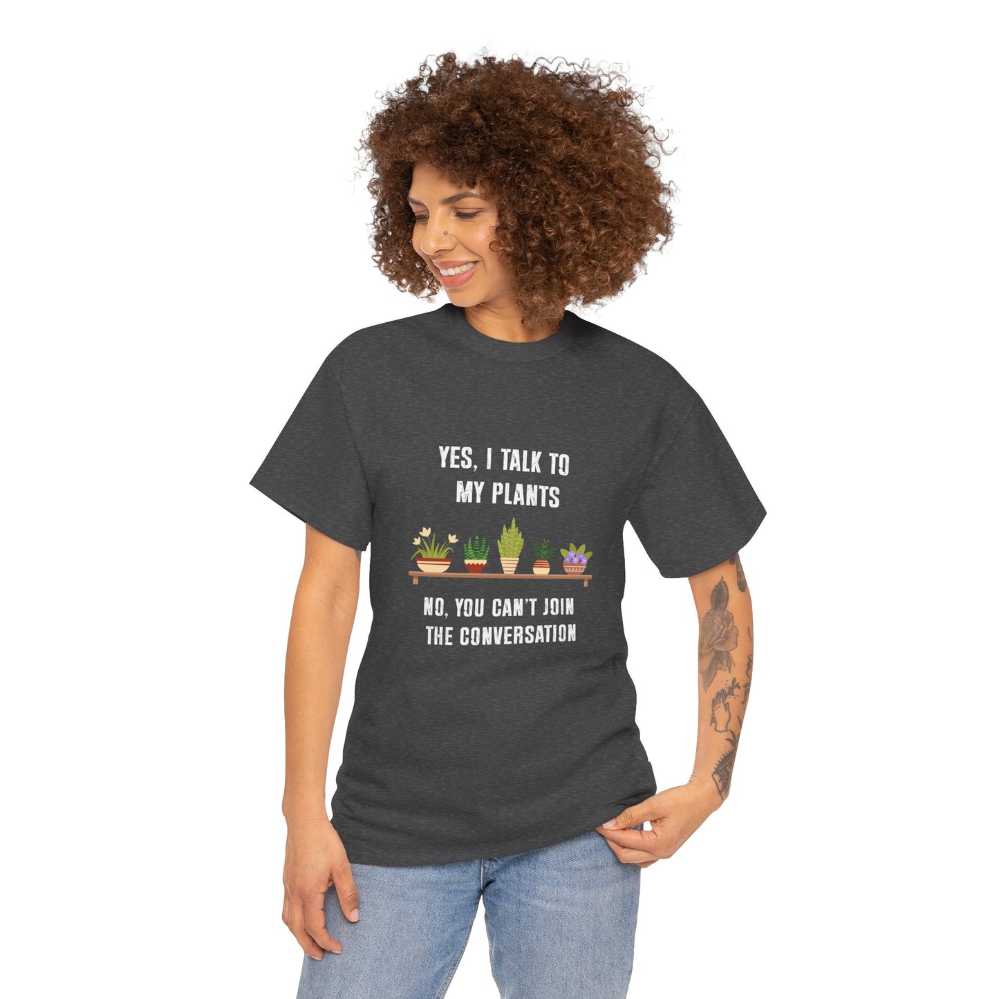 Yes, I Talk to My Plants – Funny Gardening T-Shirt