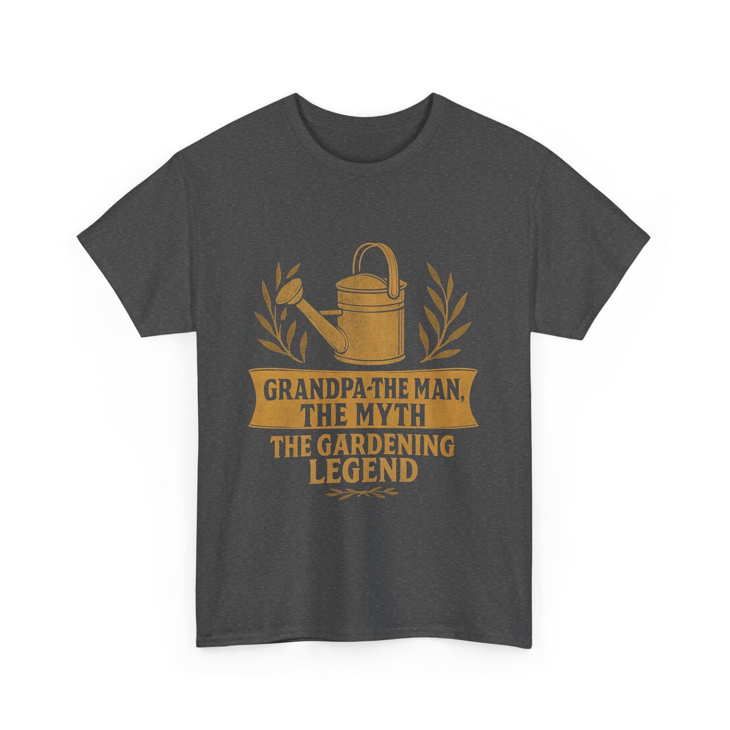 Grandpa: The Man, The Myth, The Gardening Legend – Funny Grandpa T-Shirt