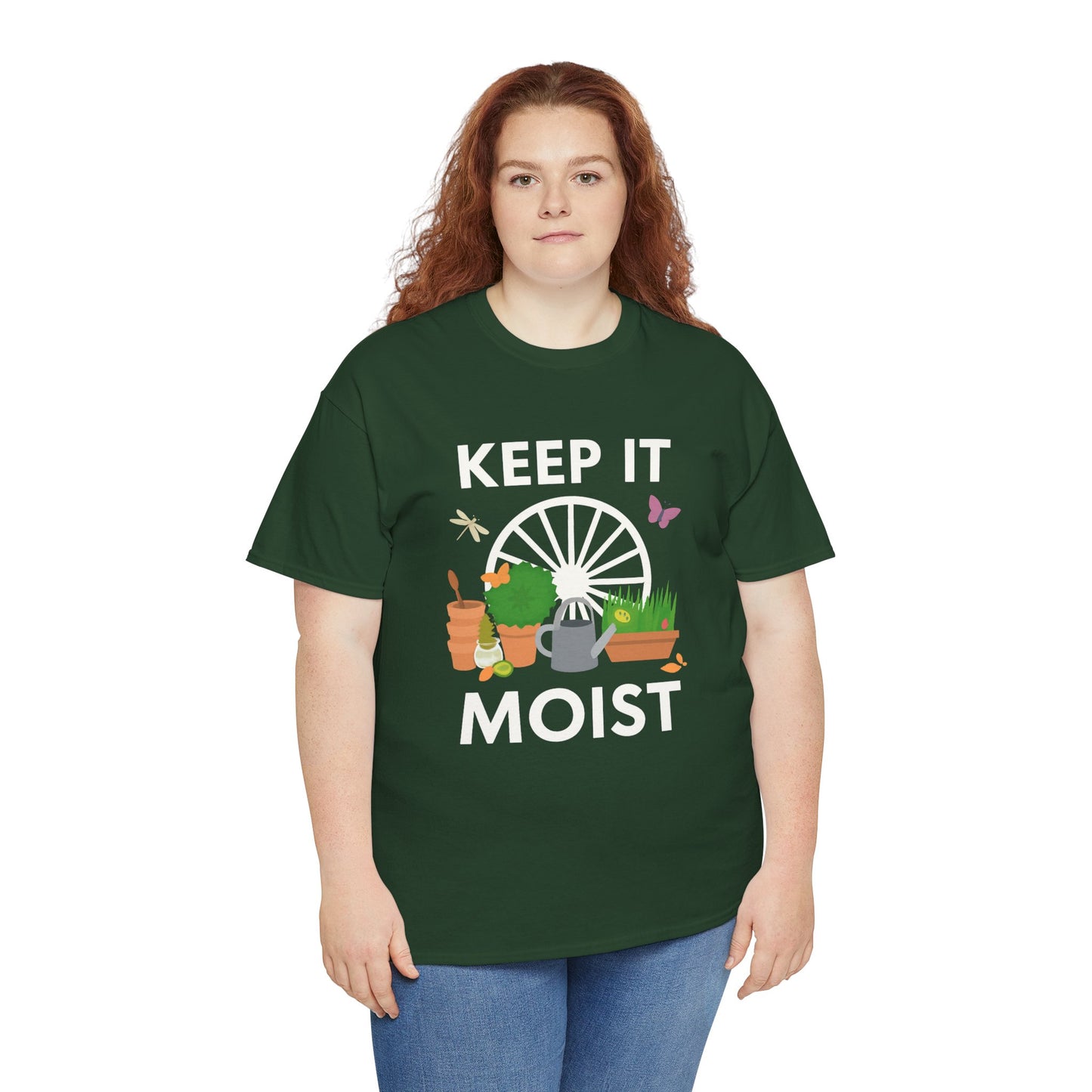 Keep It Moist” Gardening T-Shirt