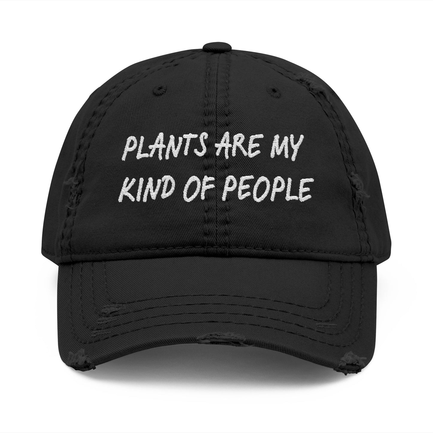 Plants Are My Kind of People Distressed Dad Cap, Embroidered for Plant Lovers
