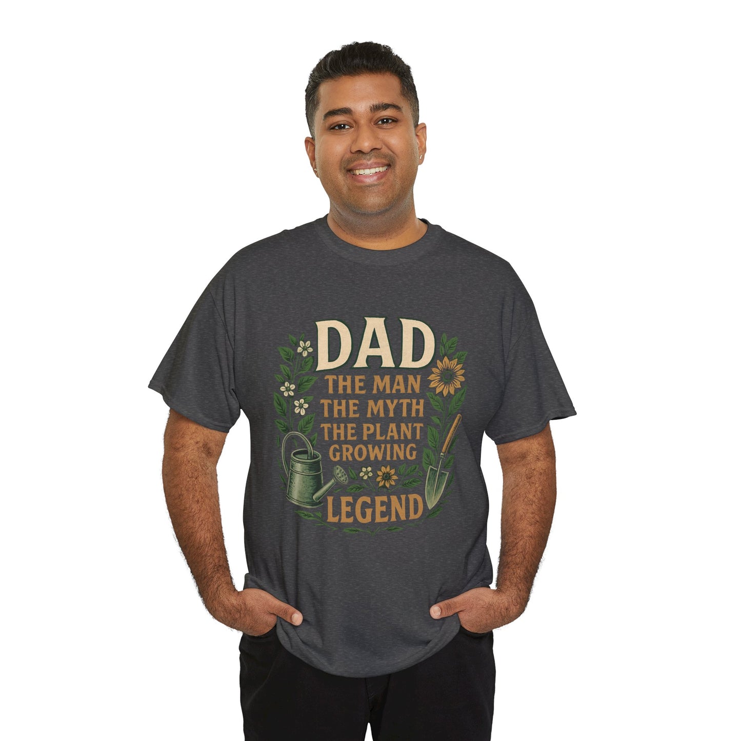 Dad: The Man, The Myth, The Plant-Growing Legend T-Shirt