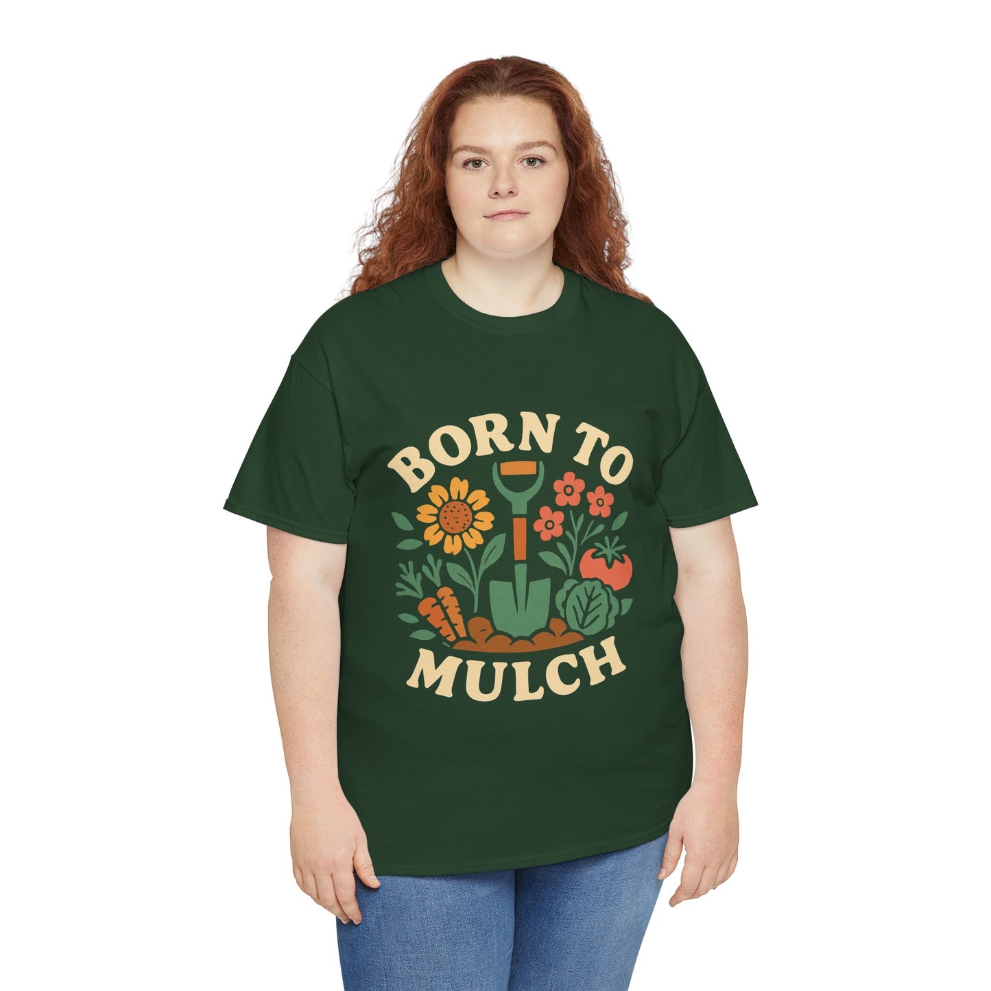 Born to Mulch T-Shirt