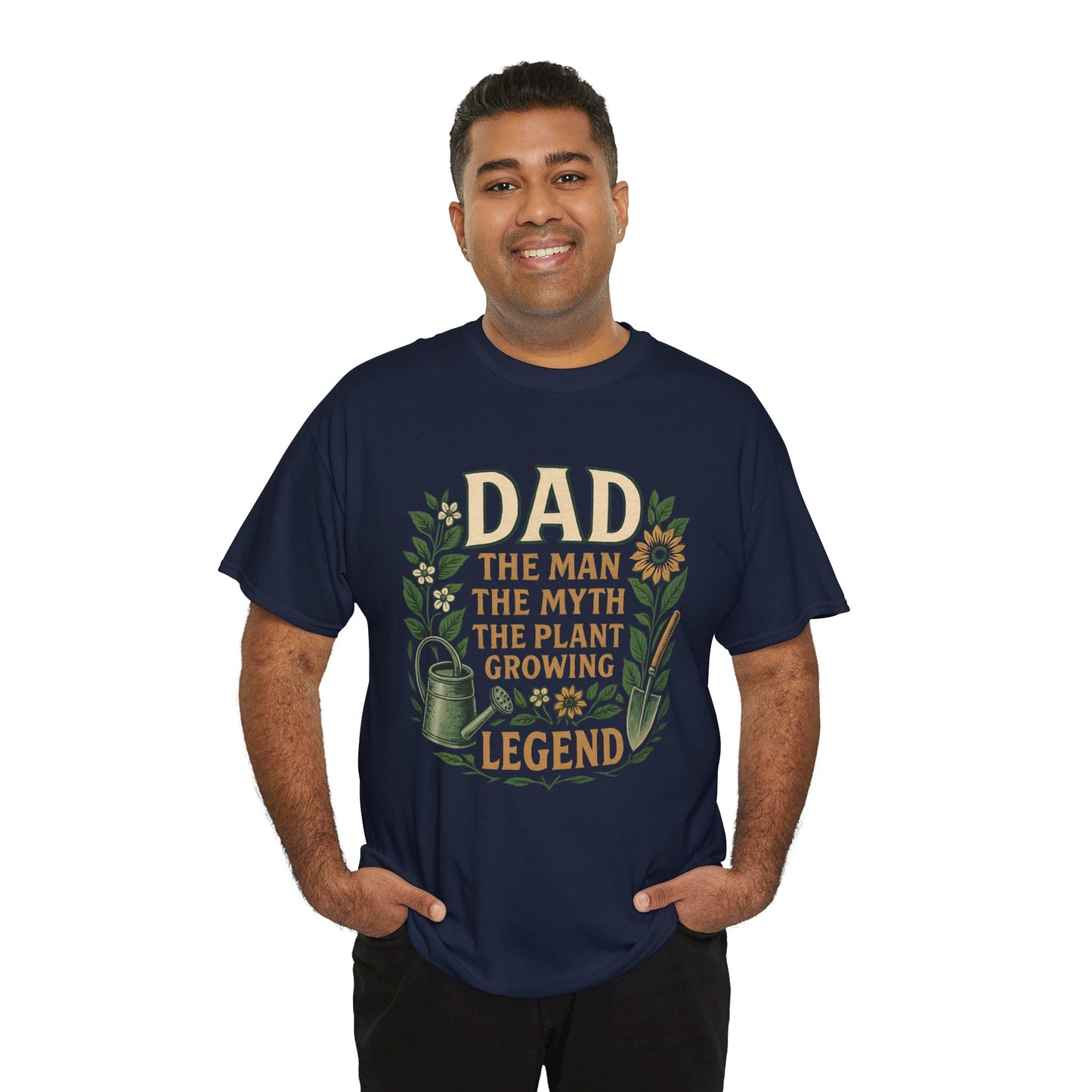 Dad: The Man, The Myth, The Plant-Growing Legend T-Shirt