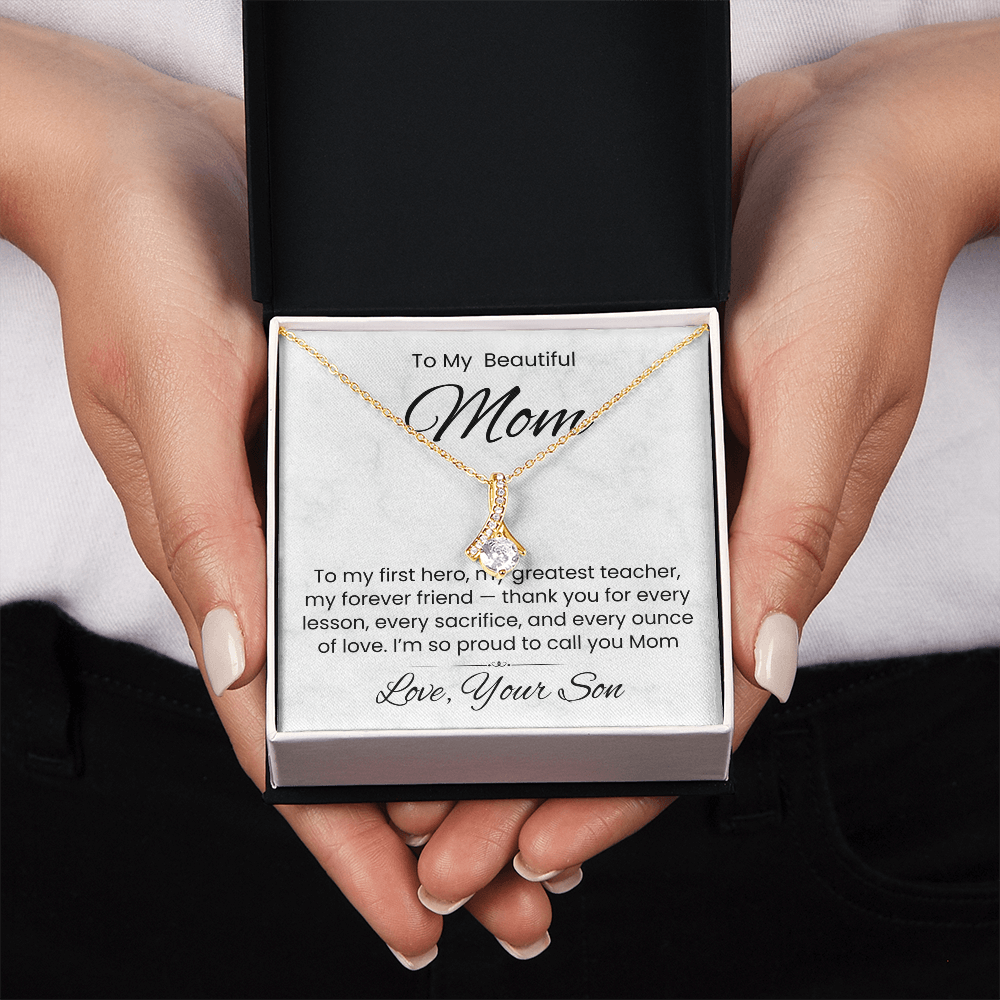 A Necklace for Mom — From Your Grateful Son