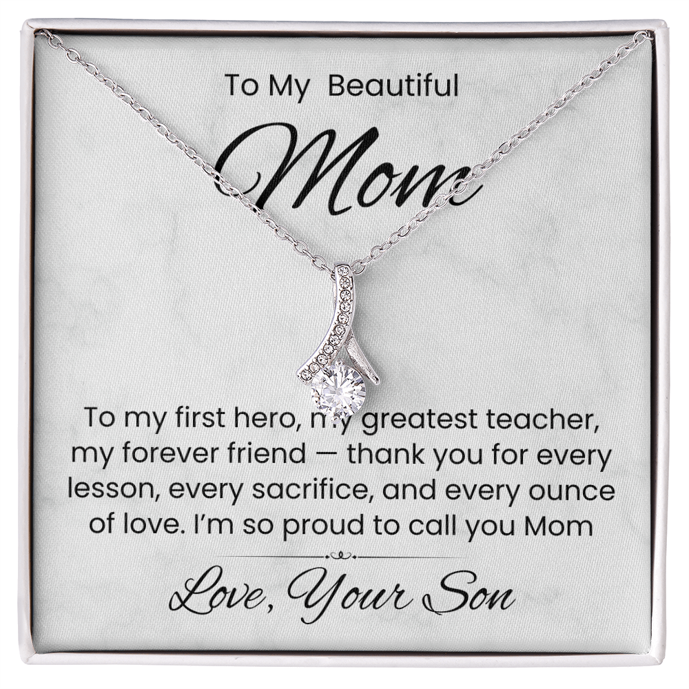 A Necklace for Mom — From Your Grateful Son