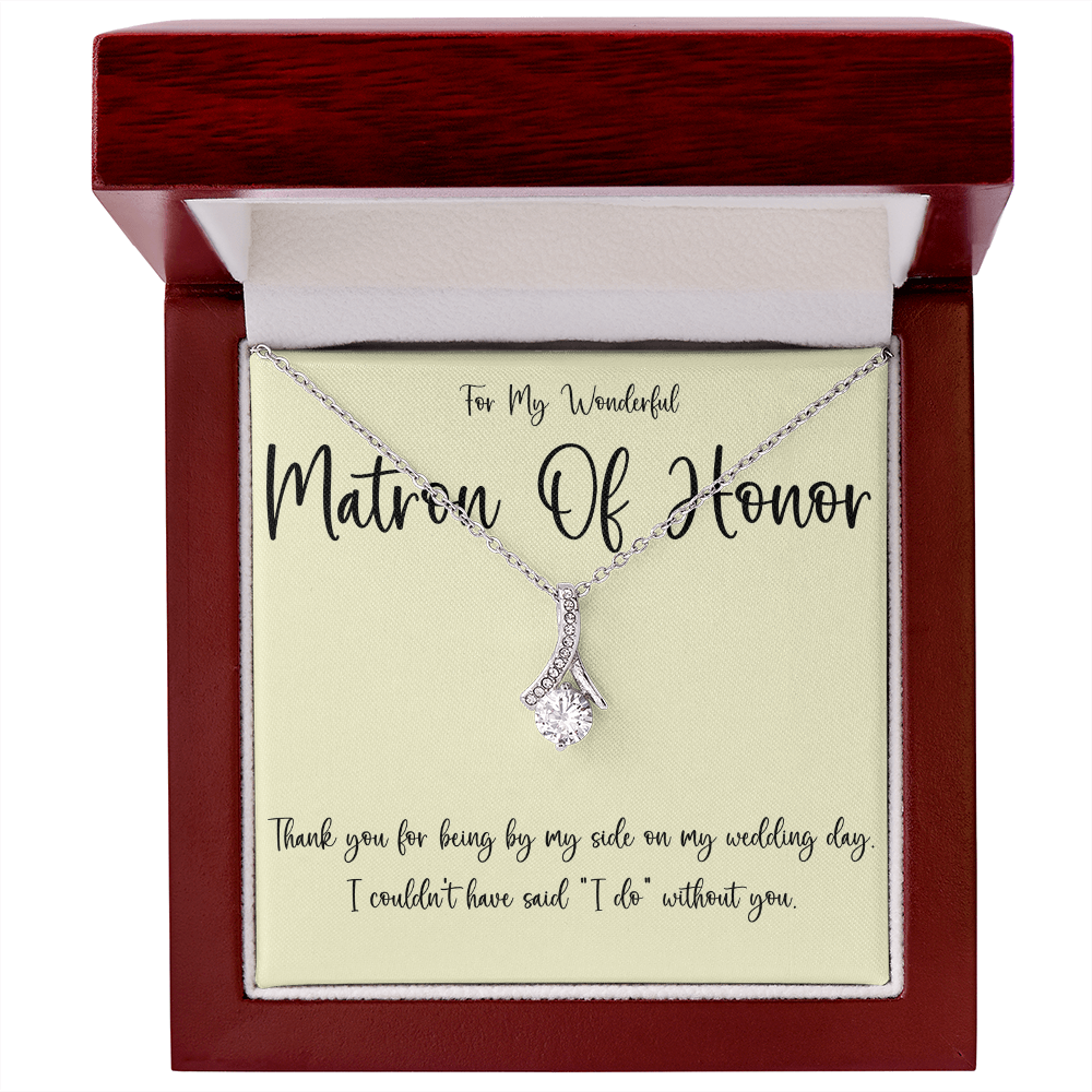 Thank You Gift For A Wonderful Matron Of Honor
