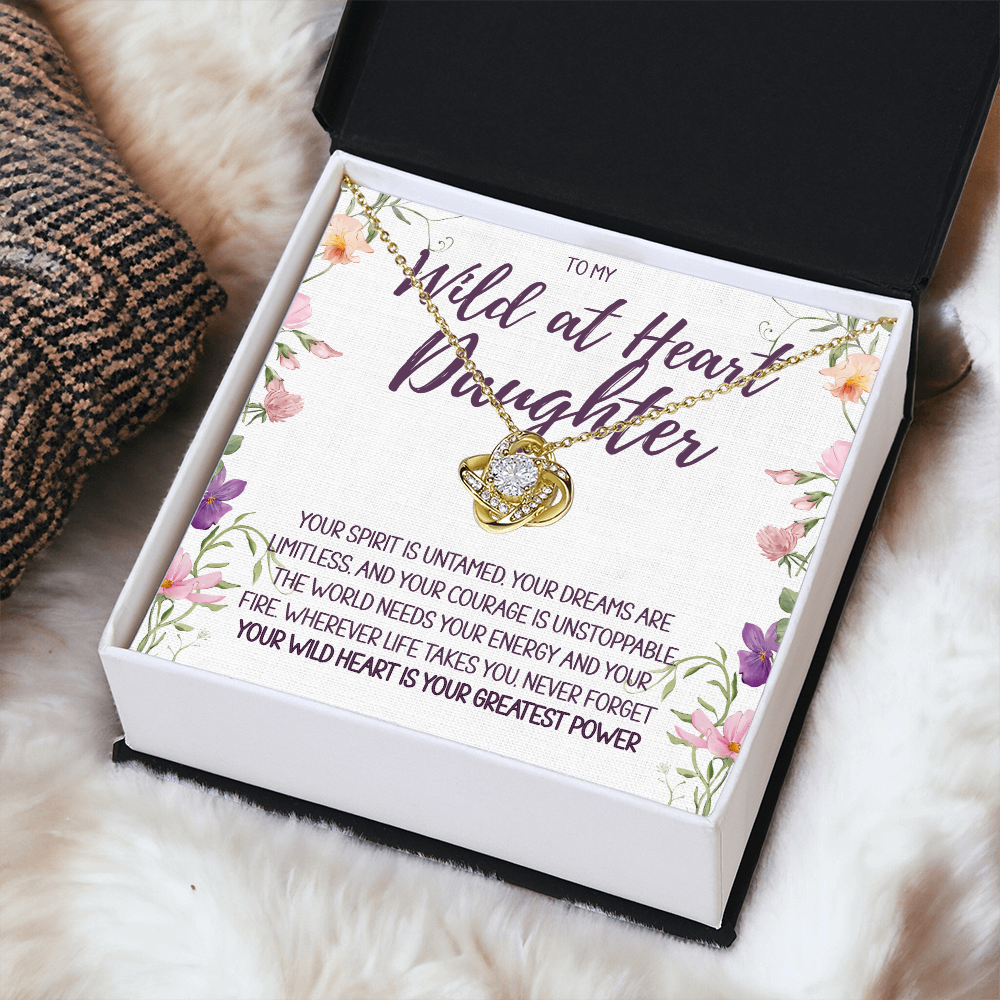 To My Wild at Heart Daughter Necklace 🌿