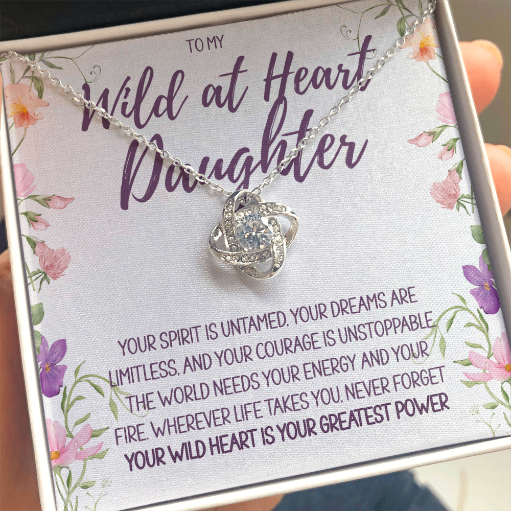 To My Wild at Heart Daughter Necklace 🌿