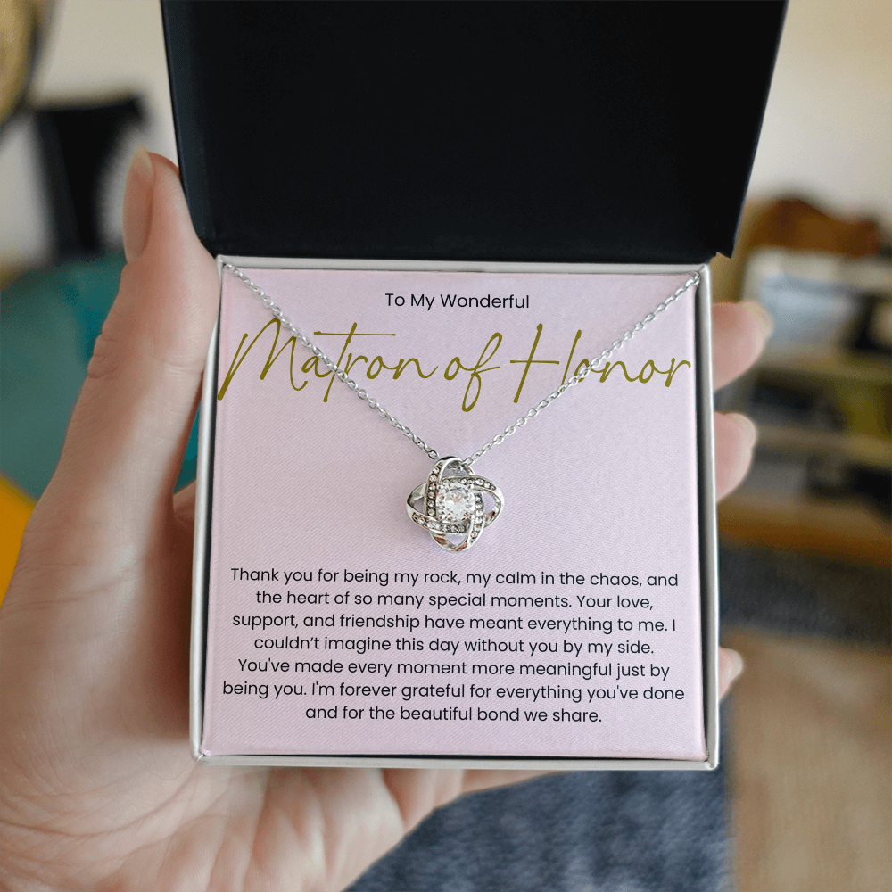 Thank You Gift For Matron of Honor