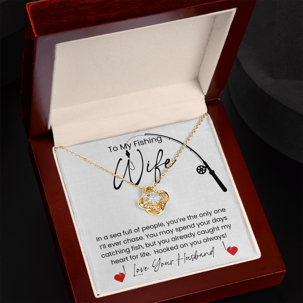 Gift For Your Fishing Wife, Who Caught Your Heart!