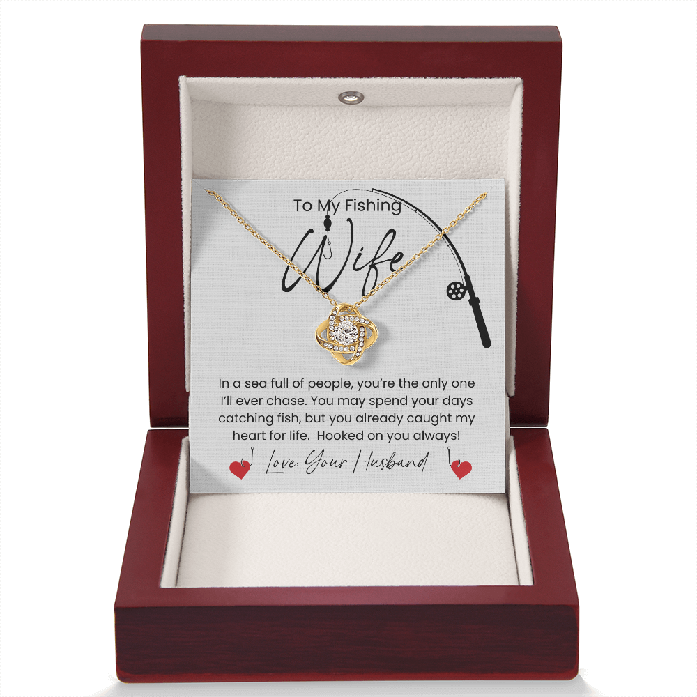 Gift For Your Fishing Wife, Who Caught Your Heart!
