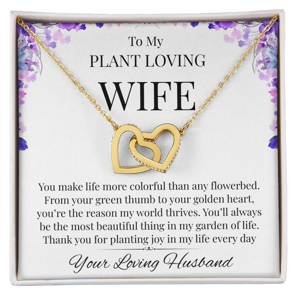 Gift For Your Plant Loving Wife - The Reason Your World Thrives