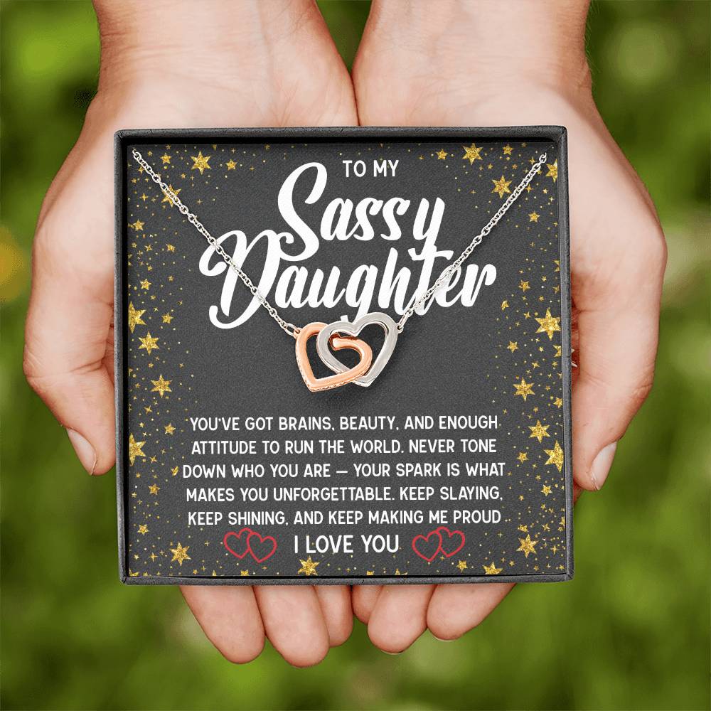 To My Sassy Daughter Necklace 💖