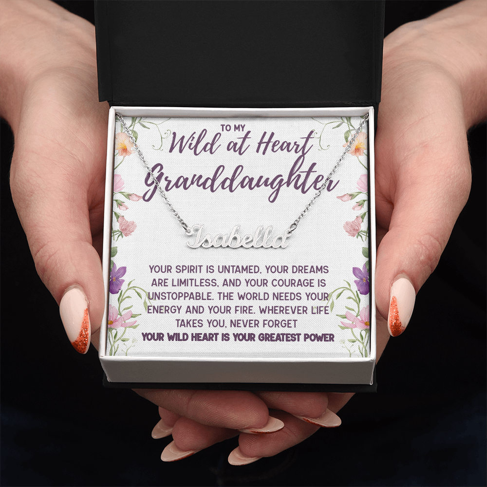 To My Wild at Heart Granddaughter, Personalized Name Necklace