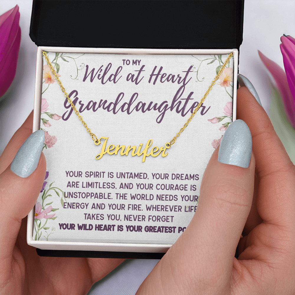 To My Wild at Heart Granddaughter, Personalized Name Necklace