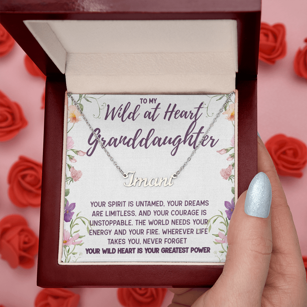 To My Wild at Heart Granddaughter, Personalized Name Necklace
