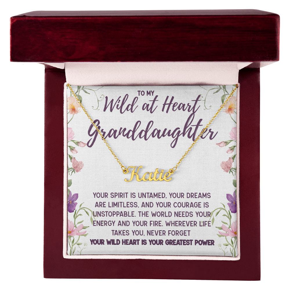 To My Wild at Heart Granddaughter, Personalized Name Necklace