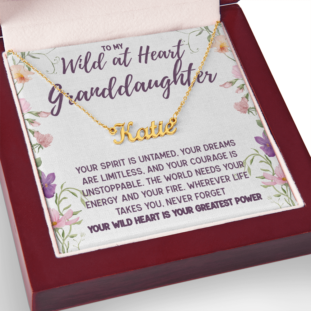 To My Wild at Heart Granddaughter, Personalized Name Necklace