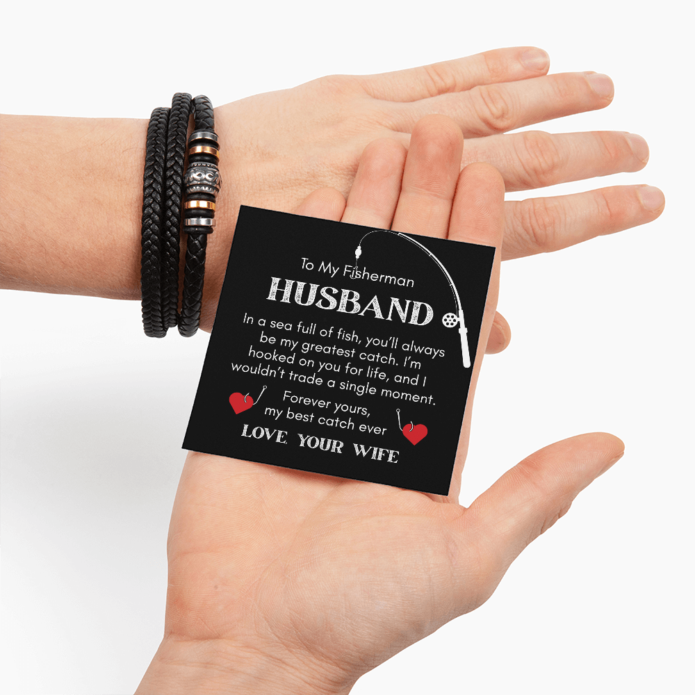For the Man Who's Your Greatest Catch, Your Fisherman Husband, Gift Bracelet For Him