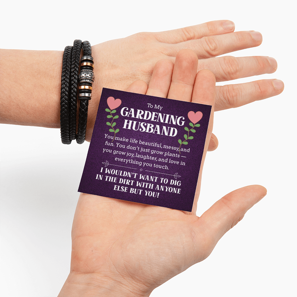 Bracelet for Gardening Husband - A Love That Grows Stronger Every Day